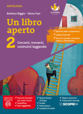 Un libro aperto. Cercarsi, trovarsi, costruirsi leggendo. Con Bussola delle competenze, Quaderno delle competenze. Per la Scuola media. Con e-book. Con espansione online. Vol. 2