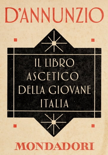 Il libro ascetico della giovane Italia (e-Meridiani Mondadori) - Andreoli Annamaria - Gabriele D