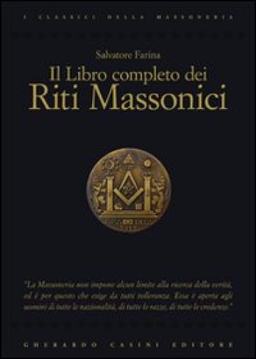 Il libro completo dei riti massonici - Salvatore Farina