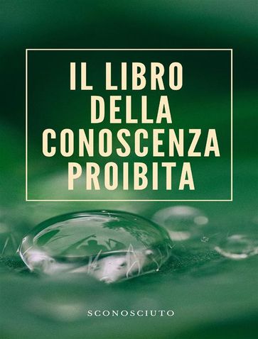 Il libro della conoscenza proibita (tradotto) - Sconosciuto