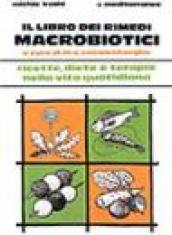 Il libro dei rimedi macrobiotici