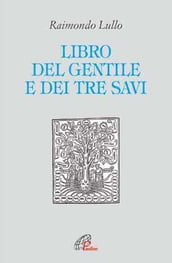 Il libro del gentile e dei tre savi