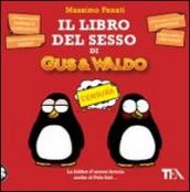 Il libro del sesso di Gus & Waldo