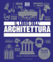 Il libro dell architettura. Ediz. illustrata