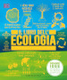 Il libro dell ecologia. Grandi idee spiegate in modo semplice