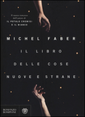 Il libro delle cose nuove e strane