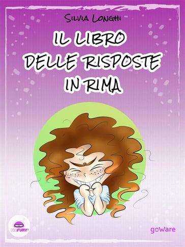 Il libro delle risposte in rima - Silvia Longhi