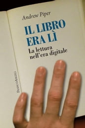 Il libro era lì. La lettura nell