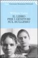 Il libro per i genitori sul bullismo