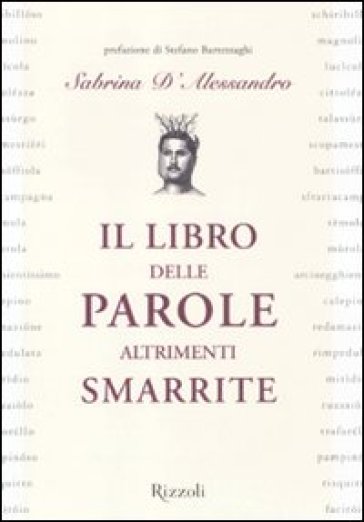 Il libro delle parole altrimenti smarrite - Sabrina D