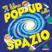 Il libro pop-up dello spazio. Ediz. a colori