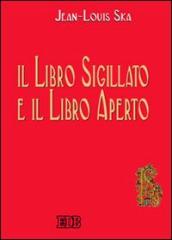 Il libro sigillato e il libro aperto