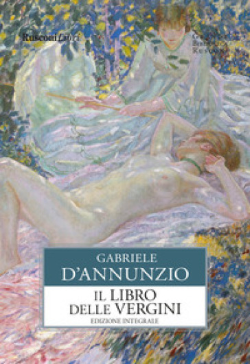 Il libro delle vergini. Ediz. integrale - Gabriele D