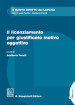 Il licenziamento per giustificato motivo oggettivo. Con Contenuto digitale per download e accesso on line