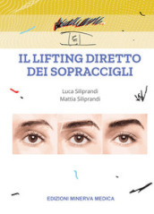 Il lifting diretto dei sopraccigli