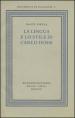 La lingua e lo stile di Carlo Dossi del volume Ricciardi, «Documenti di filologia», 3, 1958. Ediz. in facsimile