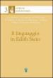 Il linguaggio in Edith Stein. 1: Il linguaggio e il senso religioso