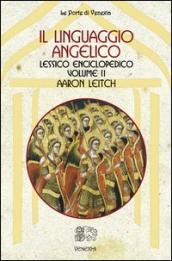 Il linguaggio angelico. 2.Lessico enciclopedico