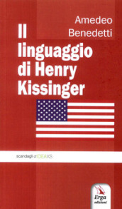 Il linguaggio di Henry Kissinger