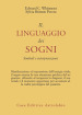 Il linguaggio dei sogni. Simboli e interpretazioni