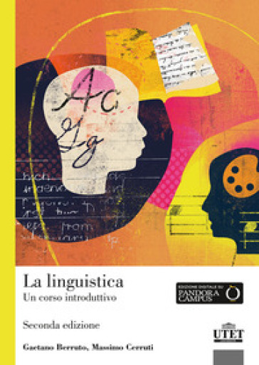 La linguistica. Un corso introduttivo - Gaetano Berruto - Massimo Cerruti
