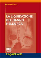 La liquidazione del danno nella RCA