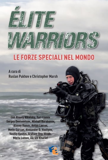Élite Warriors: le Forze Speciali nel Mondo - Christopher Marsh