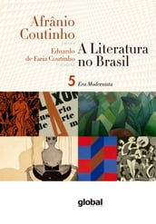 A literatura no Brasil - Era Modernista