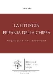 La liturgia, epifania della Chiesa