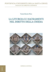 La liturgia e i sacramenti nel diritto della Chiesa