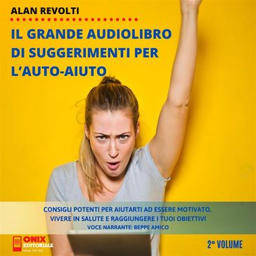 ll grande libro di suggerimenti per l'auto-aiuto - Alan Revolti