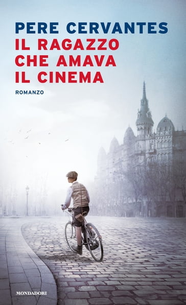 ll ragazzo che amava il cinema - Pere Cervantes