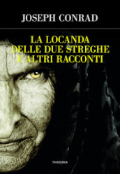 La locanda delle due streghe e altri racconti