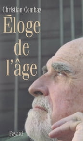 Éloge de l âge