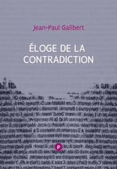 Éloge de la contradiction