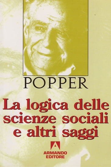 La logica delle scienze sociali - Karl R. Popper