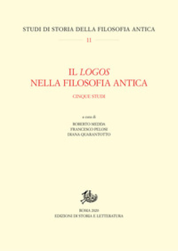 Il logos nella filosofia antica. Cinque studi