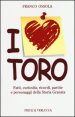 I love Toro. Fatti, curiosità, ricordi, partite e personaggi della storia granata