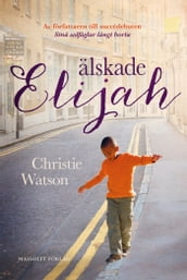 Älskade Elijah