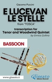 E lucevan le stelle - Tenor & Woodwind Quintet (Bassoon part)