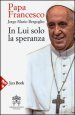 In lui solo la speranza. Esercizi spirituali ai vescovi spagnoli (15-22 gennaio 2006)