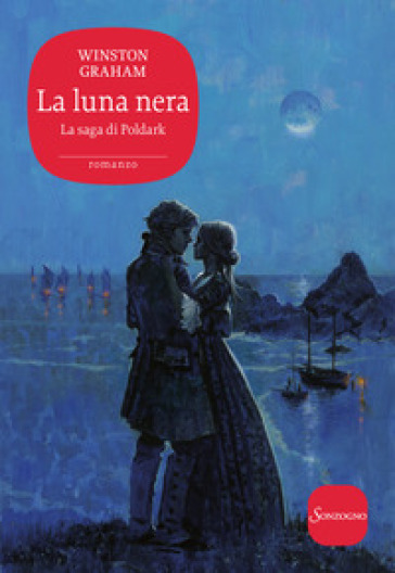 La luna nera. La saga di Poldark. 5. - Winston Graham