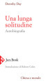 Una lunga solitudine. Autobiografia