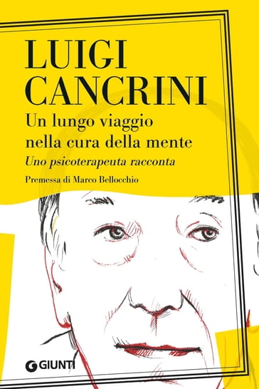 Un lungo viaggio nella cura della mente - Luigi Cancrini