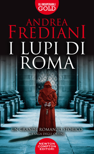 I lupi di Roma. La saga degli Orsini - Andrea Frediani