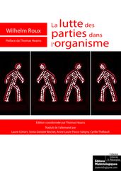 La lutte des parties dans l organisme