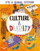 I m a Global Citizen: Culture and Diversity