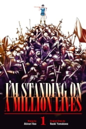 I m Standing on a Million Lives 1