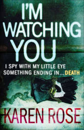 I m Watching You (The Chicago Series Book 2)