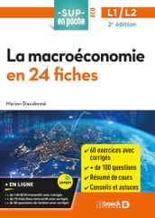La macroéconomie en 24 fiches : Licence 1 et Licence 2